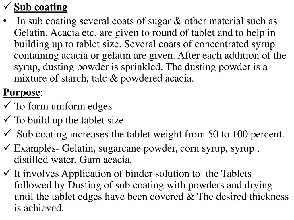 sub coating in sub coating several coats of sugar