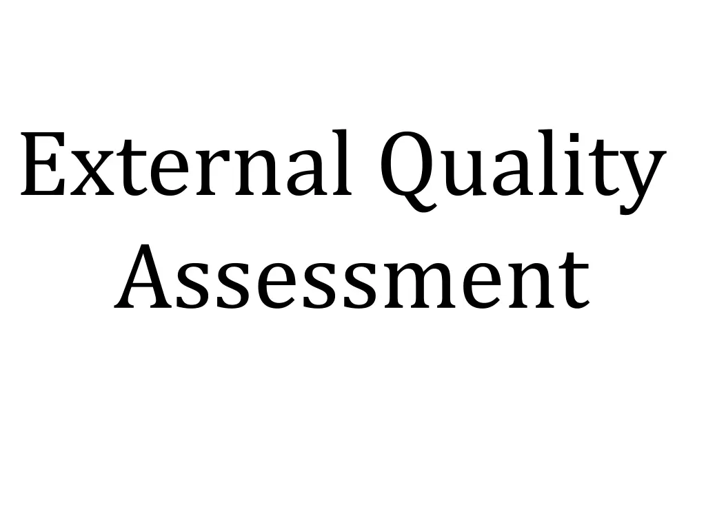 external quality assessment