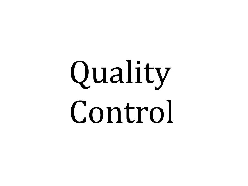 quality control