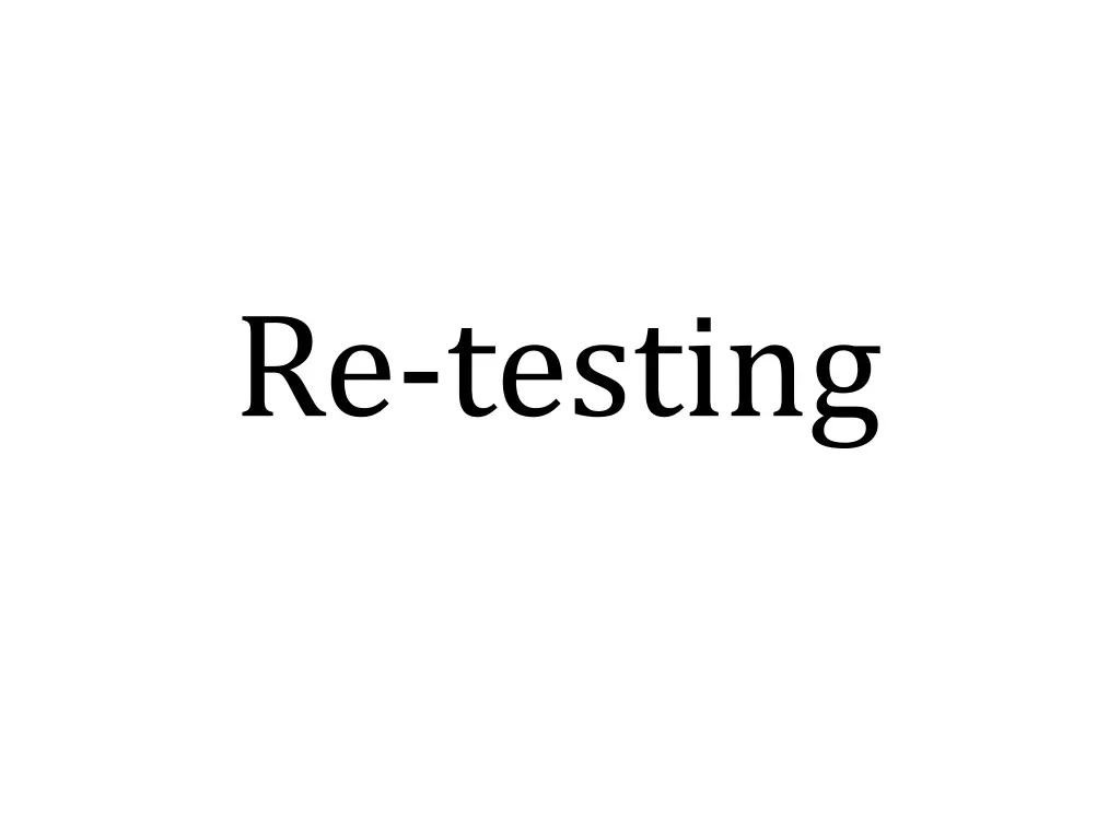 re testing