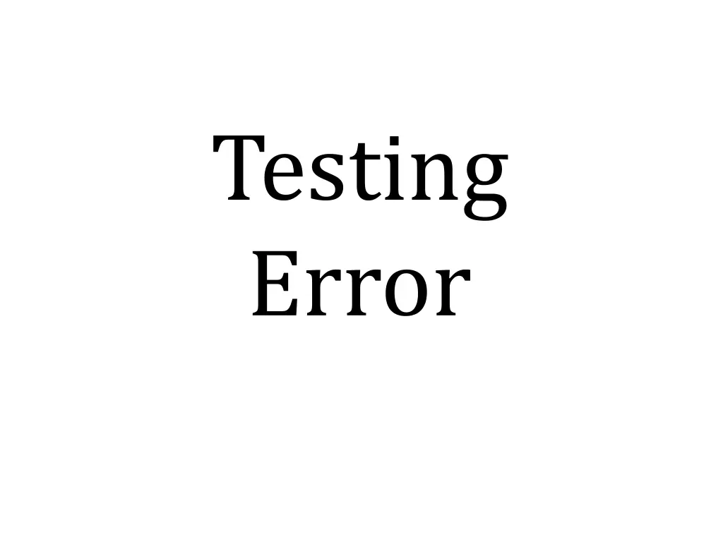 testing error