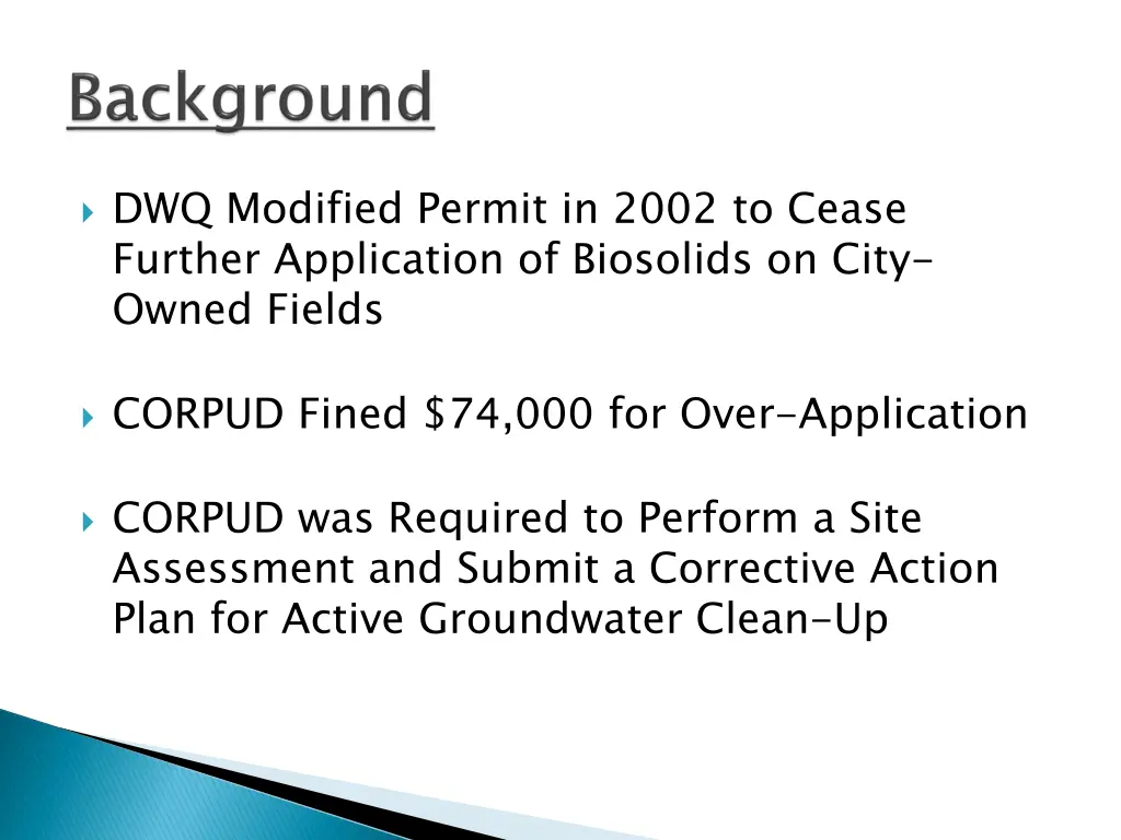 dwq modified permit in 2002 to cease further