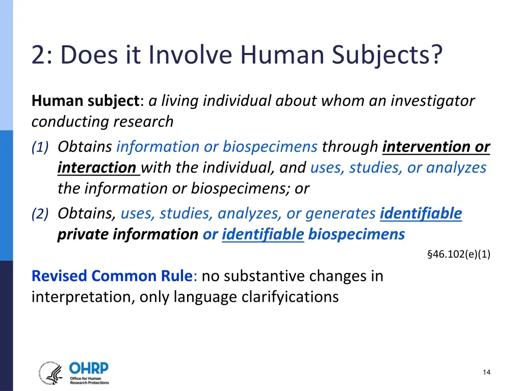 2 does it involve human subjects