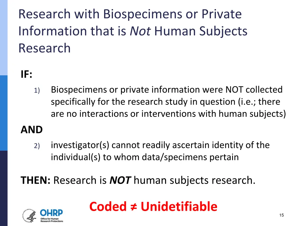 research with biospecimens or private information