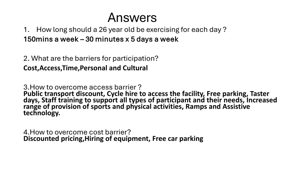 answers 1 how long should a 26 year