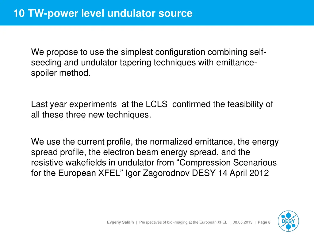 10 tw power level undulator source