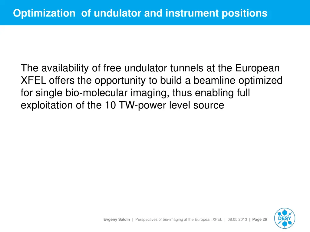 optimization of undulator and instrument positions