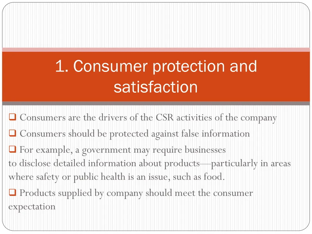 1 consumer protection and satisfaction