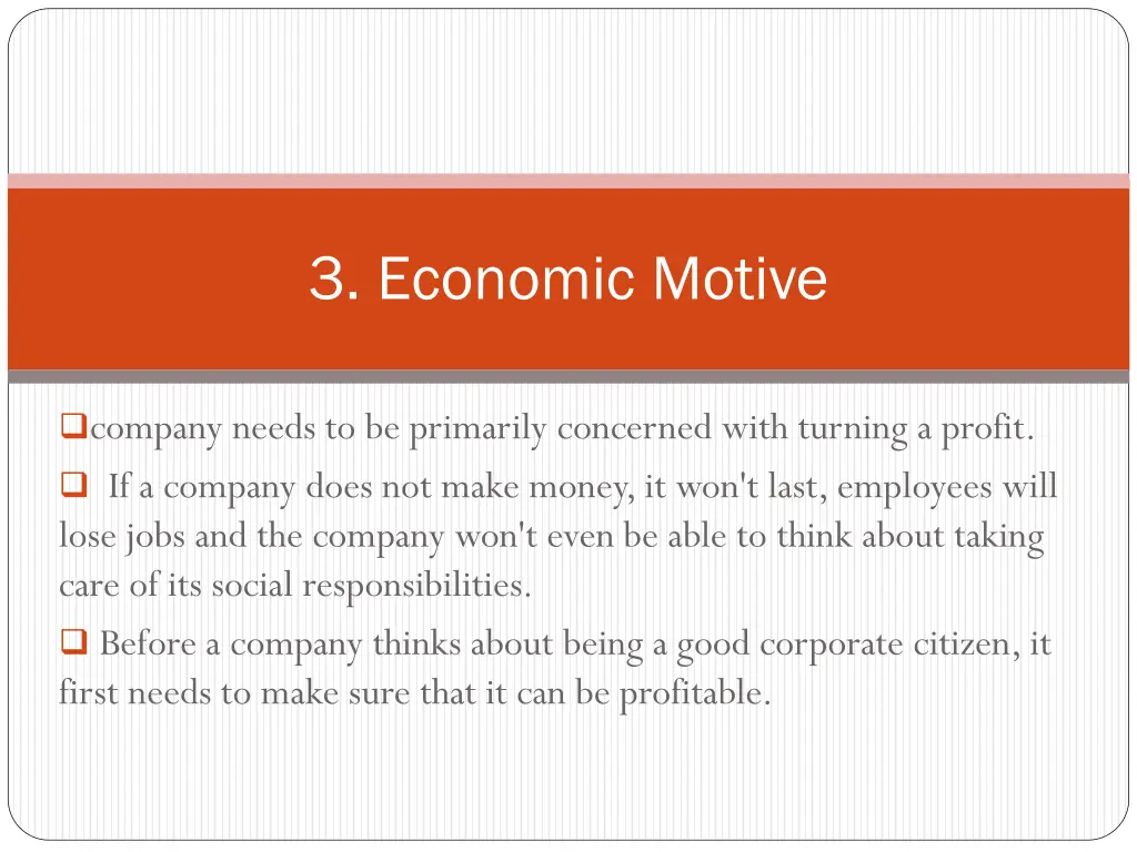 3 economic motive