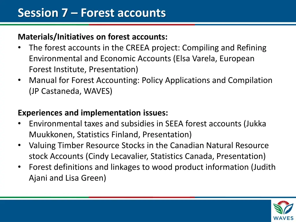 session 7 forest accounts