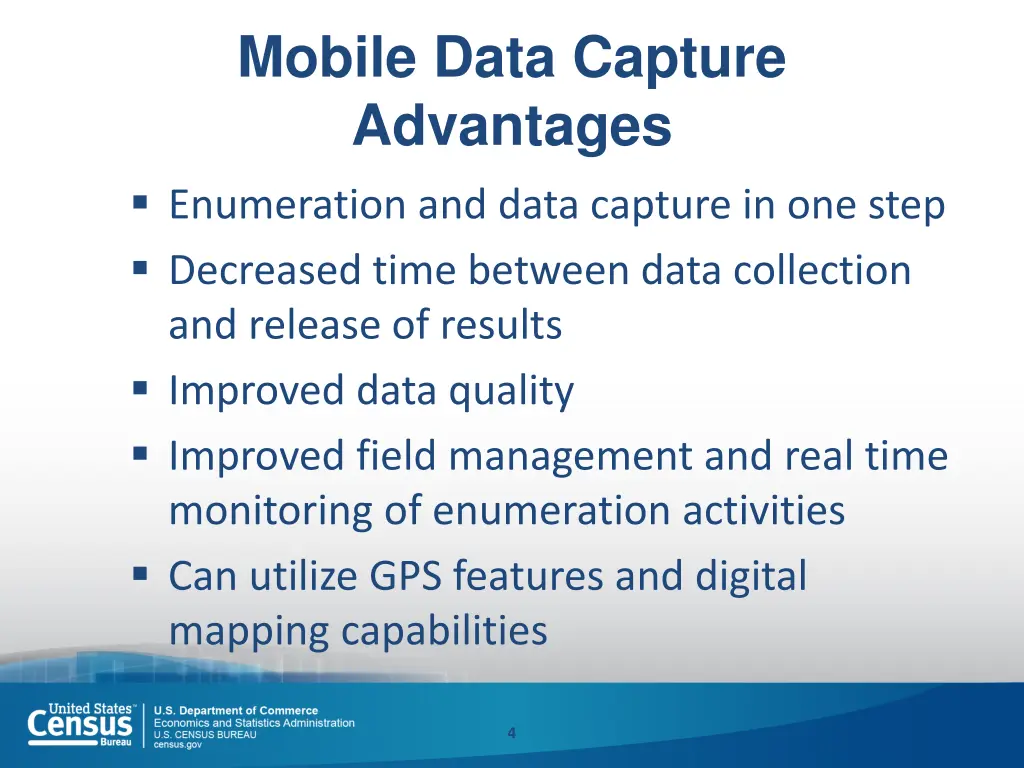 mobile data capture advantages enumeration