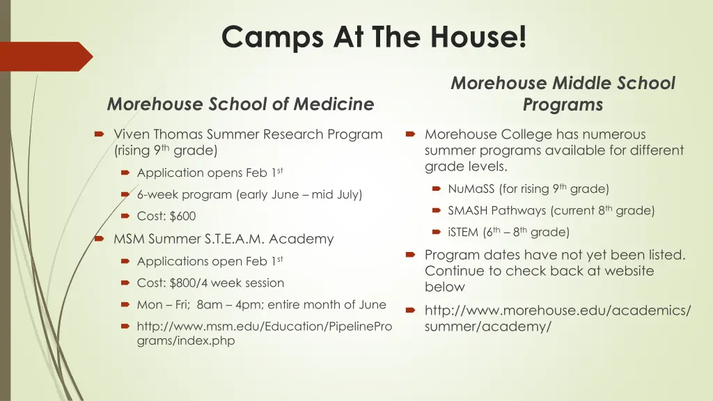 camps at the house