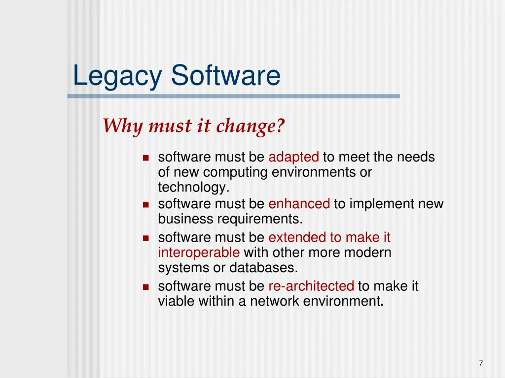 legacy software