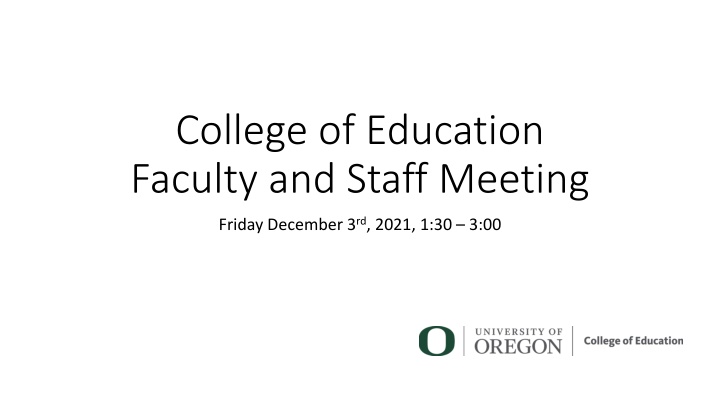 college of education faculty and staff meeting