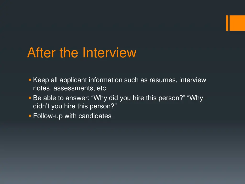 after the interview
