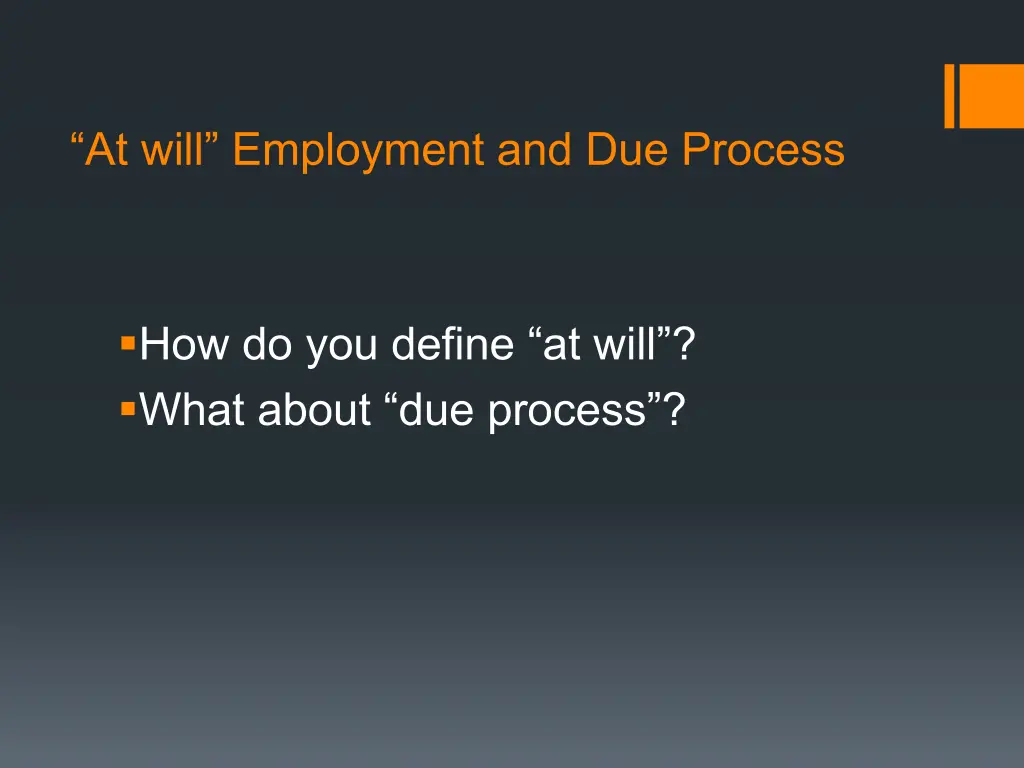 at will employment and due process