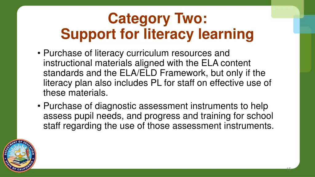 category two support for literacy learning