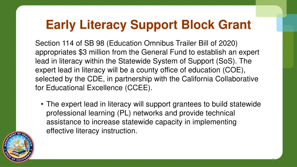 early literacy support block grant