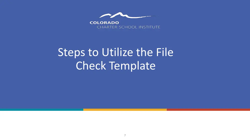 steps to utilize the file check template