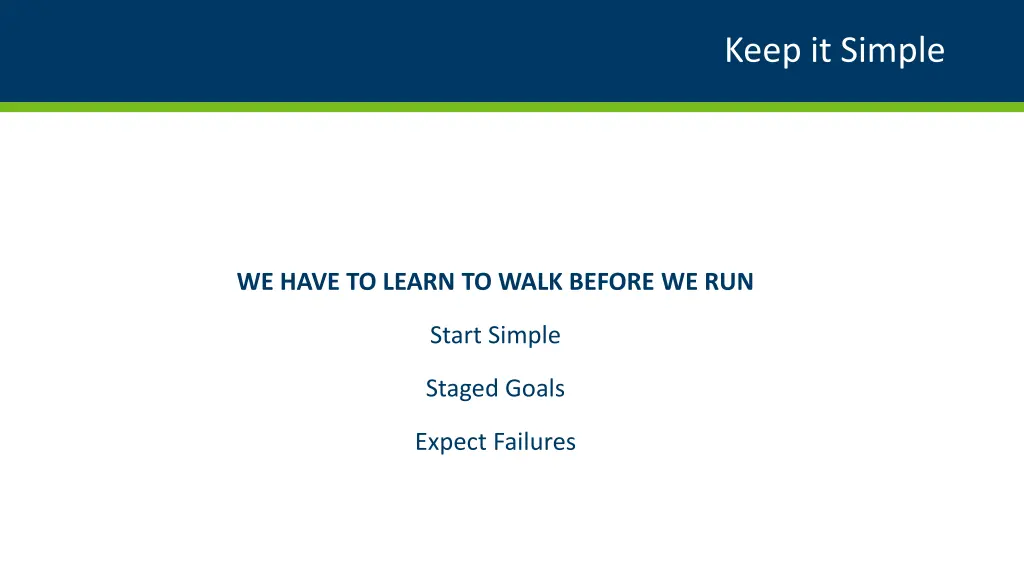 keep it simple