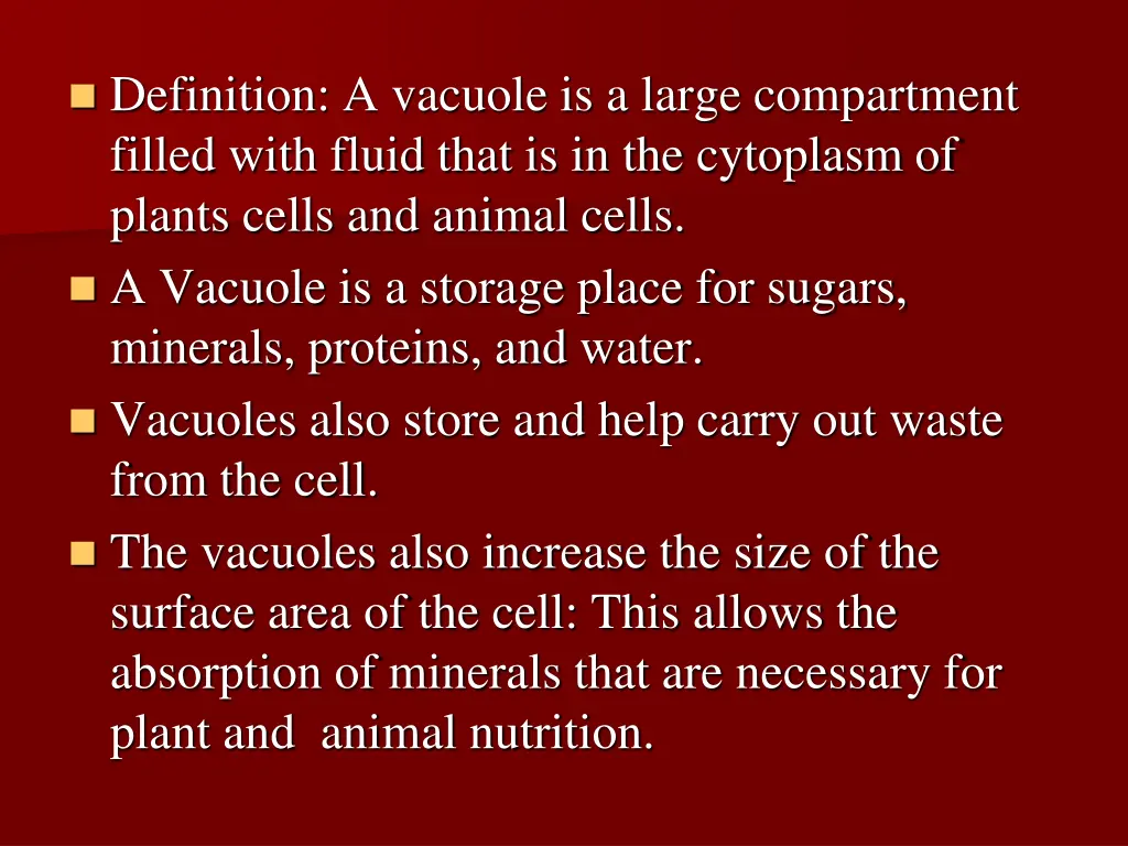 definition a vacuole is a large compartment