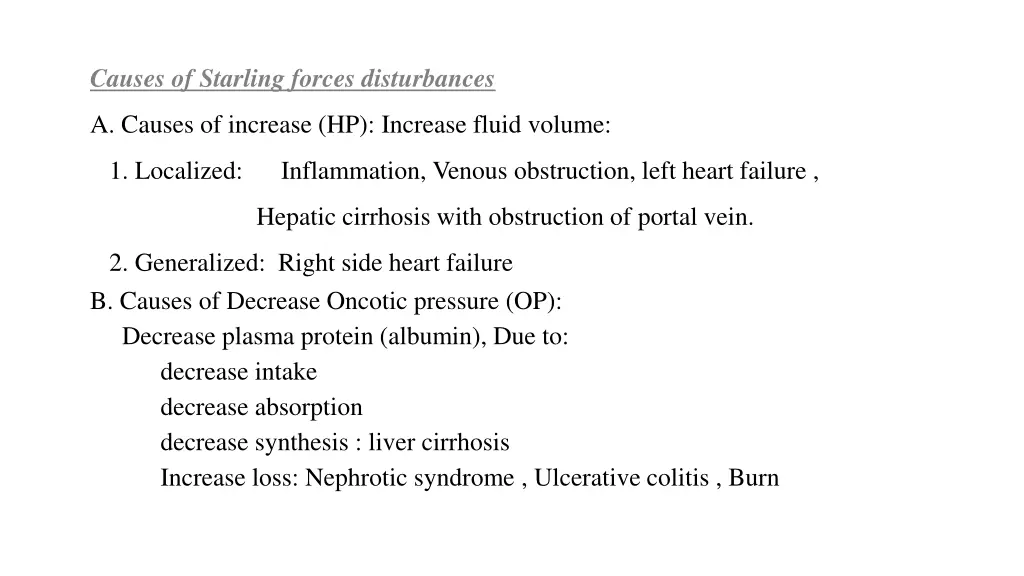 causes of starling forces disturbances