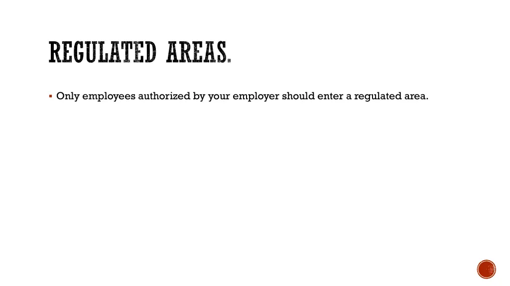 regulated areas