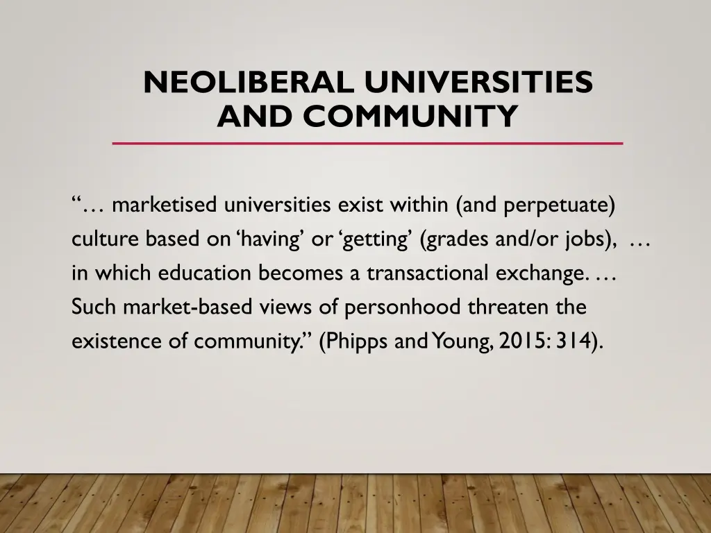 neoliberal universities and community