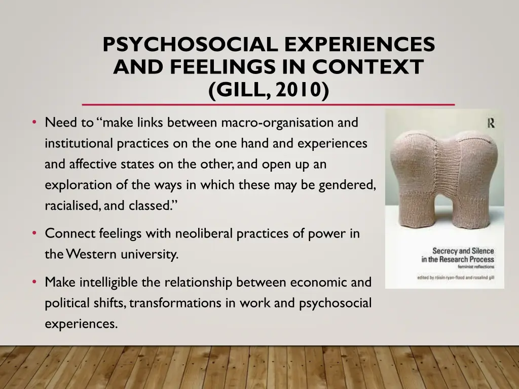 psychosocial experiences and feelings in context