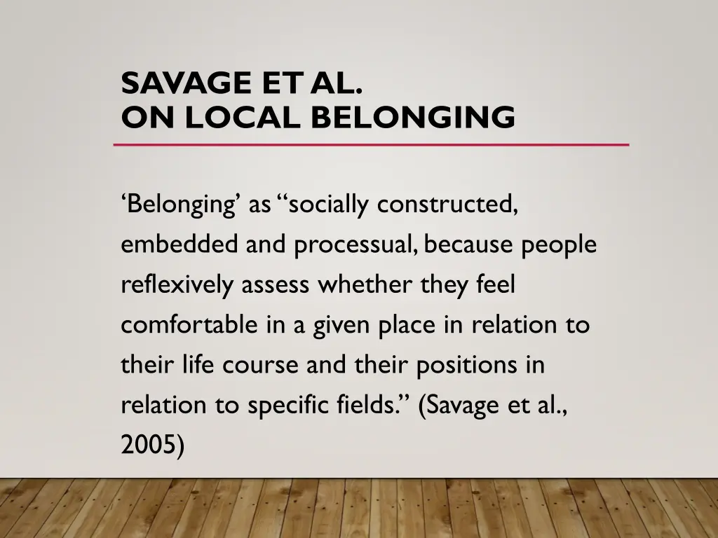 savage et al on local belonging
