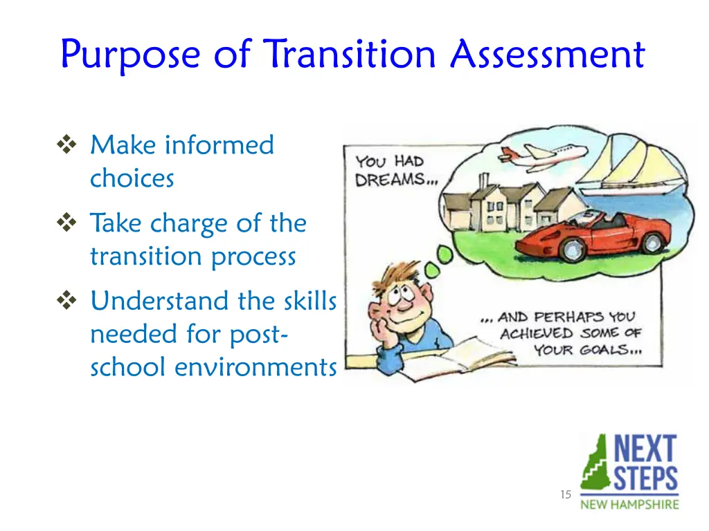 purpose of transition assessment