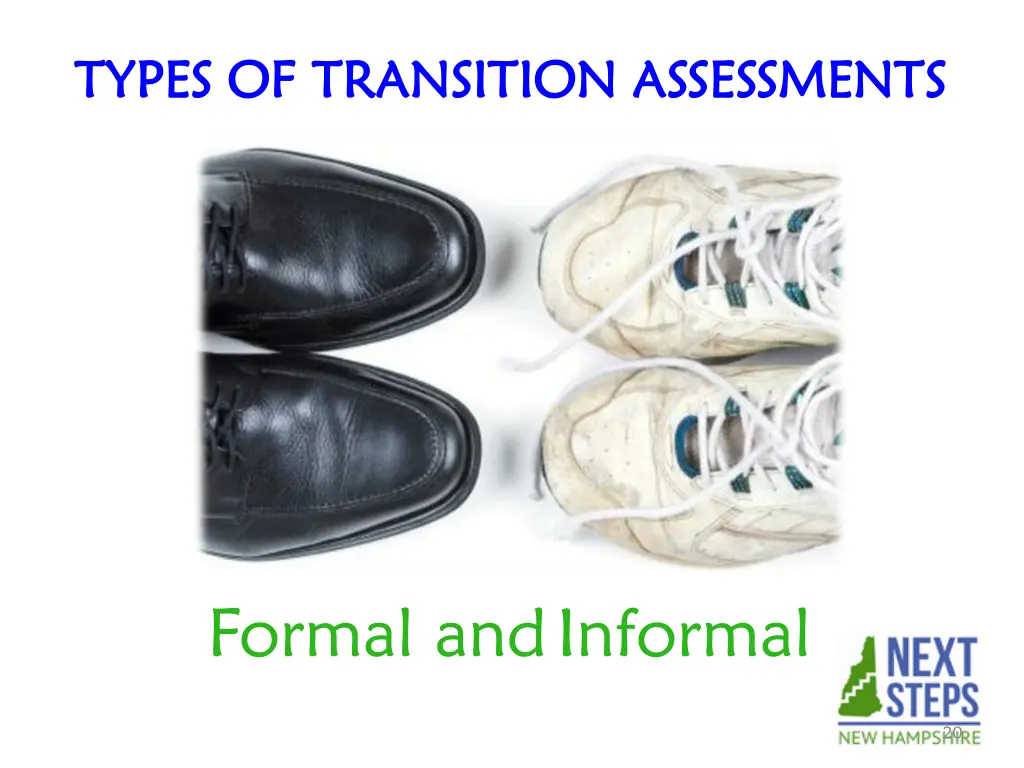 types of transition assessments types