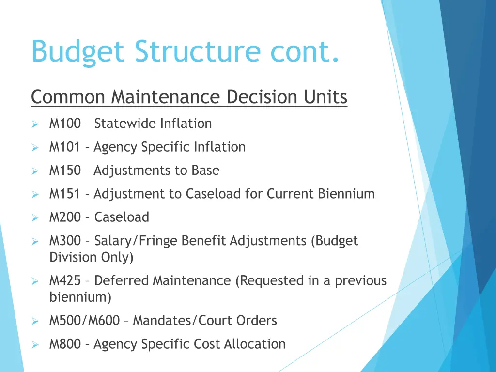 budget structure cont
