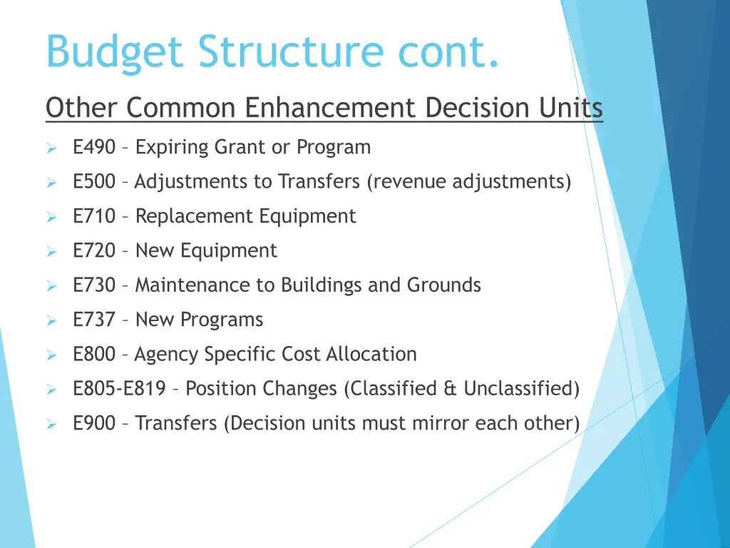 budget structure cont other common enhancement
