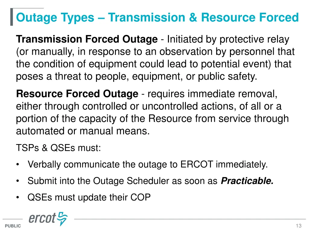 outage types transmission resource forced