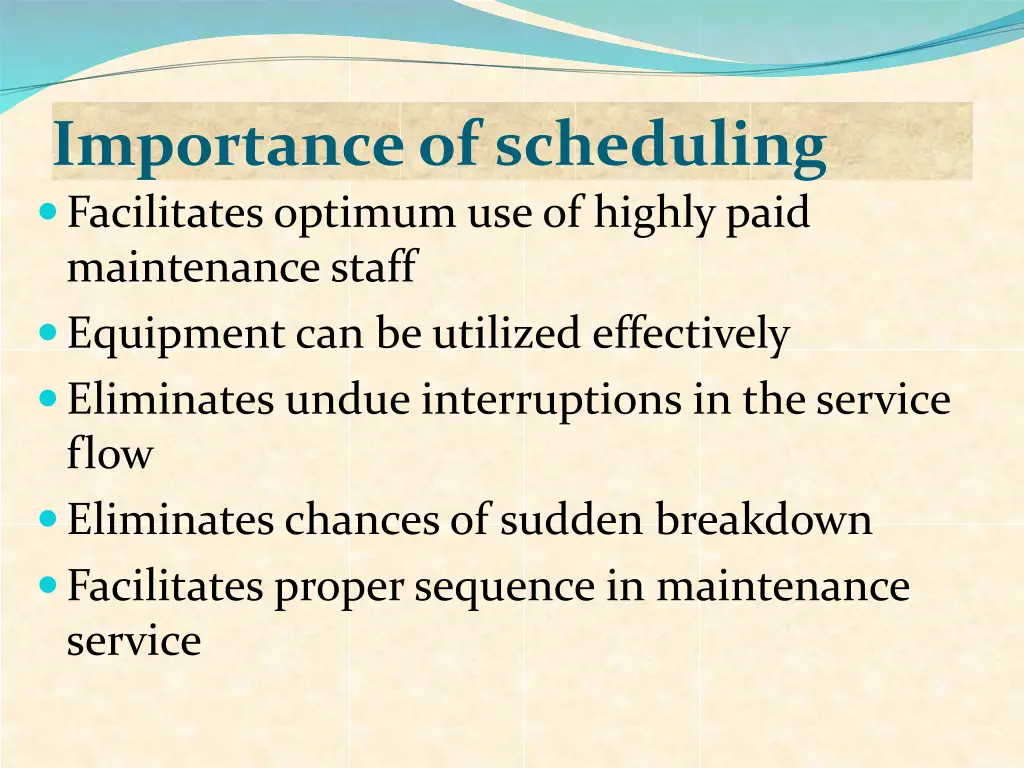 importance of scheduling facilitates optimum