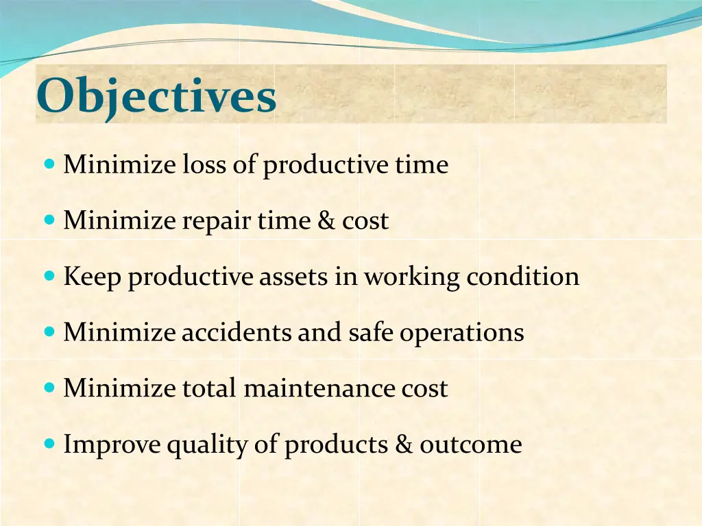 objectives