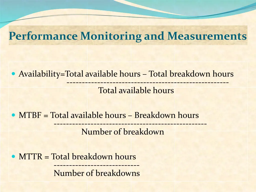 performance monitoring and measurements