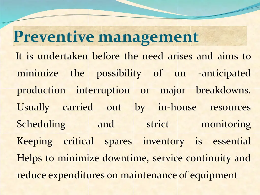 preventive management