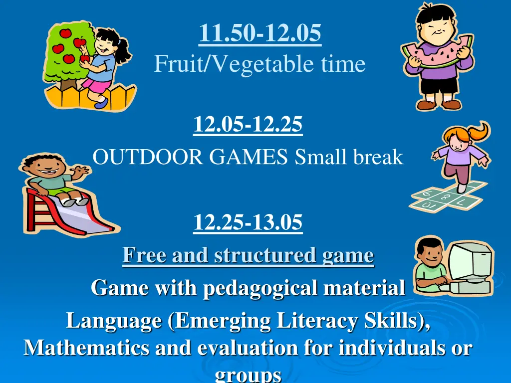 11 50 12 05 fruit vegetable time
