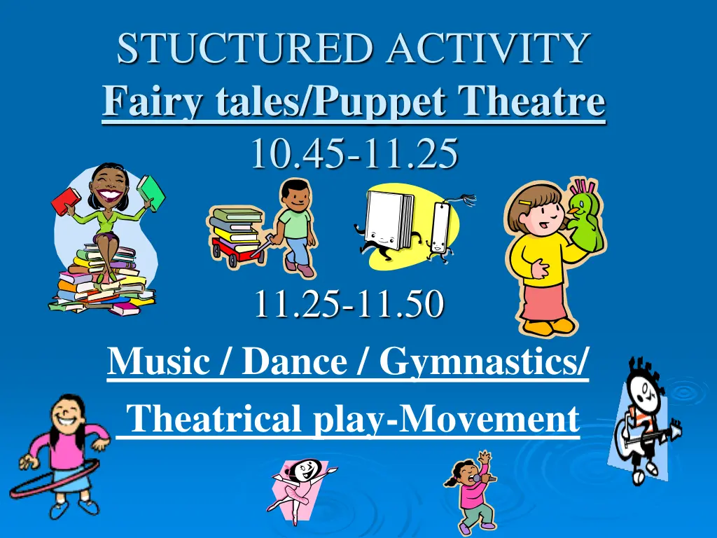 stuctured activity fairy tales puppet theatre