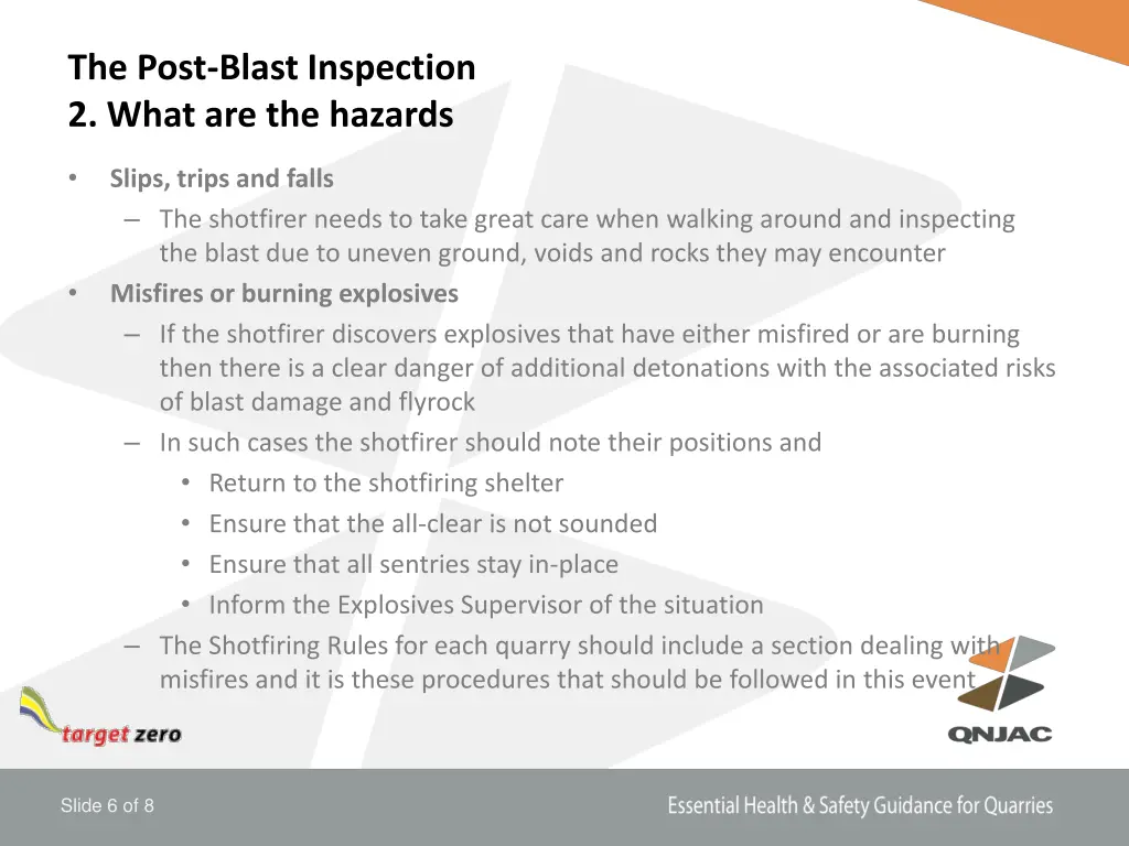 the post blast inspection 2 what are the hazards 3