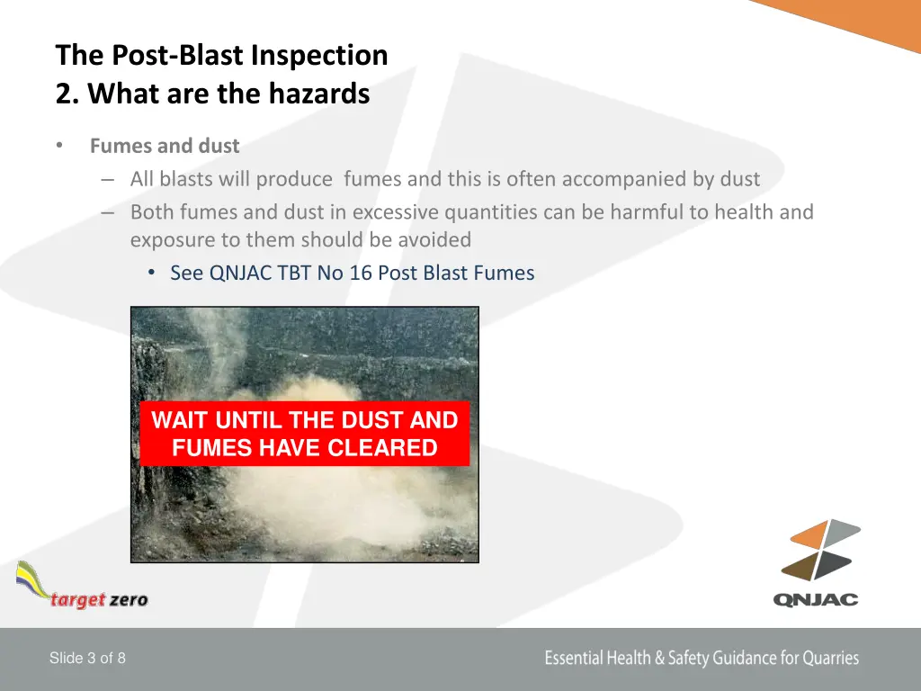 the post blast inspection 2 what are the hazards