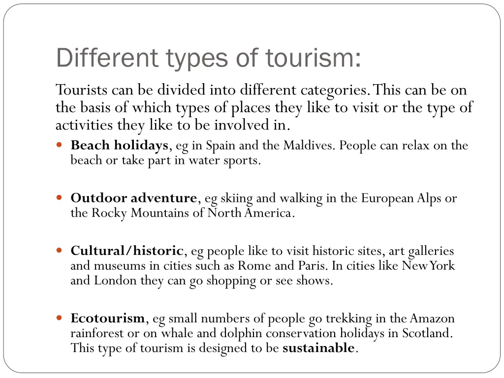 different types of tourism tourists