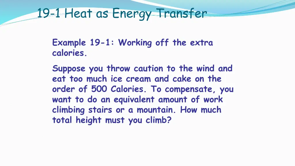 19 1 heat as energy transfer 3