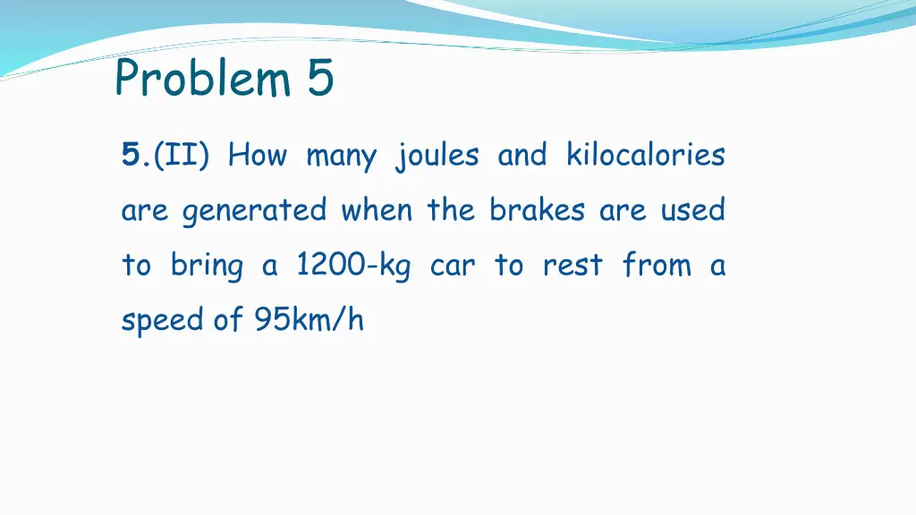 problem 5