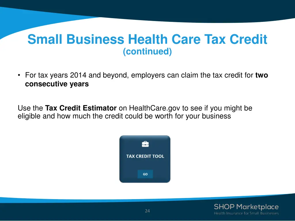 small business health care tax credit continued