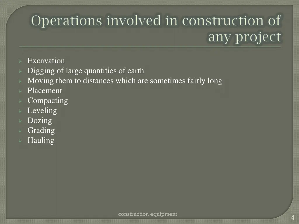 excavation digging of large quantities of earth