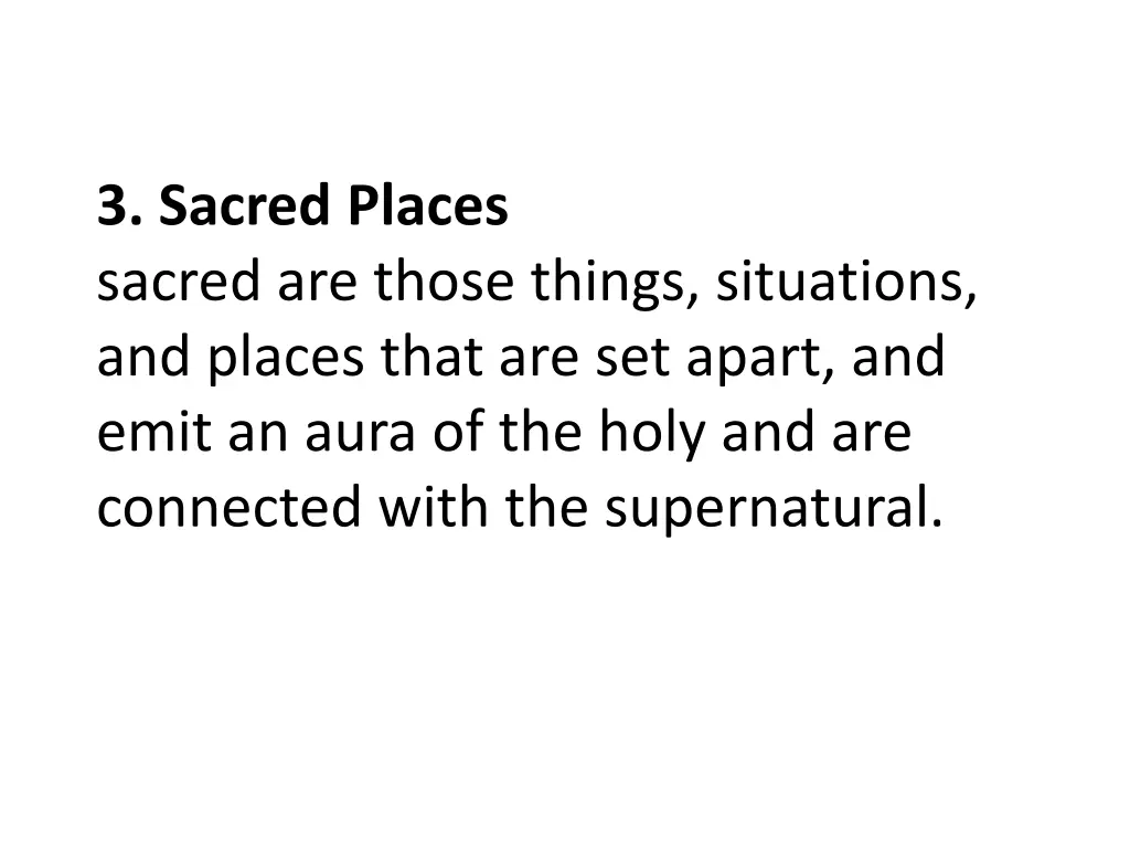 3 sacred places sacred are those things