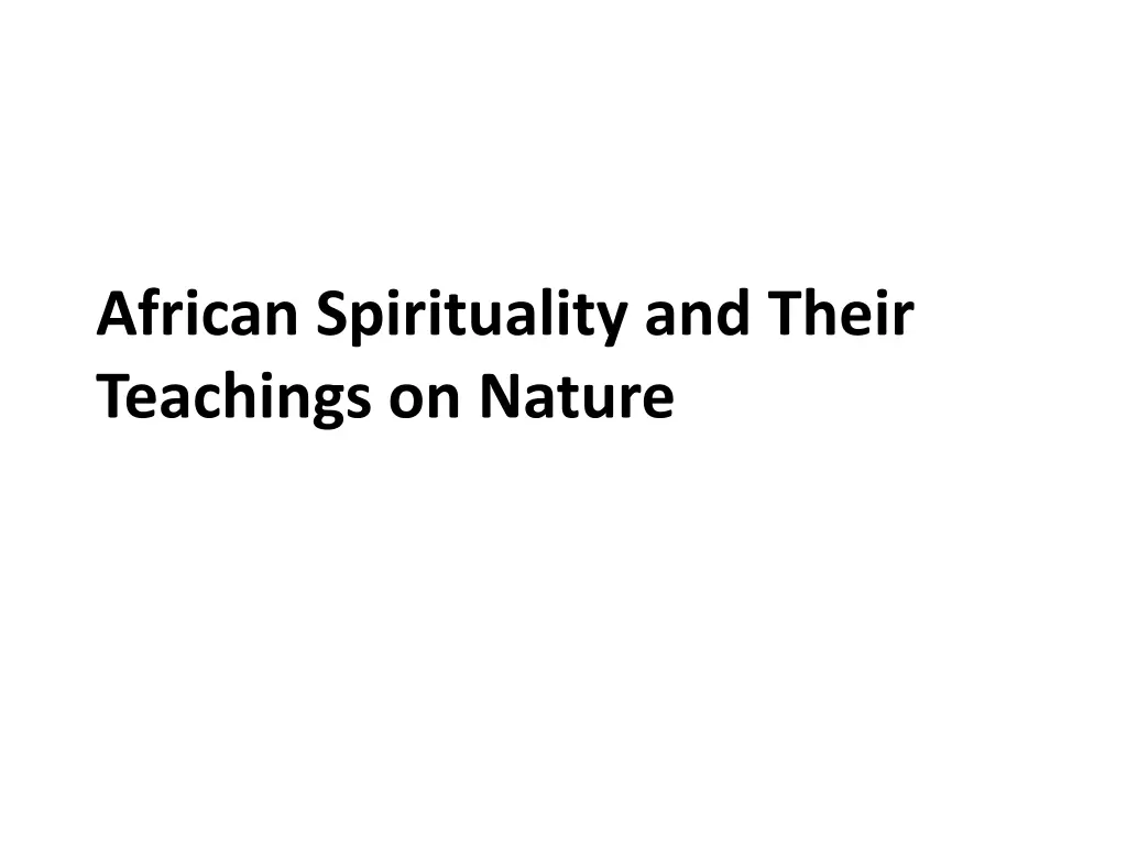 african spirituality and their teachings on nature